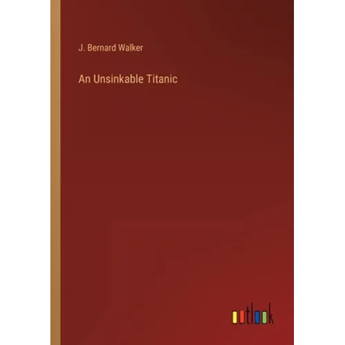 An Unsinkable Titanic - Paperback