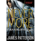 Nevermore: The Final Maximum Ride Adventure - Paperback