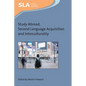 Study Abroad, Second Language Acquisition and Interculturality - Paperback
