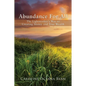 Abundance For All: The Lightworker's Way to Creating Money and True Wealth - Paperback