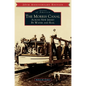 The Morris Canal: Across New Jersey by Water and Rail - Hardcover