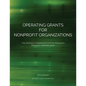 Operating Grants for Nonprofit Organizations - Paperback