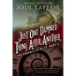 Just One Damned Thing After Another: The Chronicles of St. Mary's Book One - Paperback