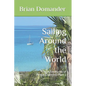 Sailing Around the World: The Adventures of Prince Diamond Part 1 - Paperback