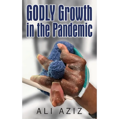 GODLY Growth In The Pandemic - Hardcover
