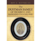 The Dustman Family of Trumbull and Mahoning Counties, Ohio - Paperback