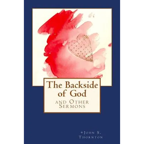 The Backside of God: and Other Sermons - Paperback