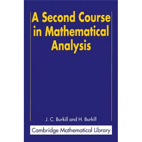 A Second Course in Mathematical Analysis - Paperback