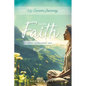 My Cancer Journey: And the Faith That Sustained Me - Paperback