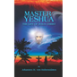 Master Yeshua: The Life of Jesus Christ - Paperback