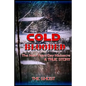 Cold Blooded: The New Year's Day Massacre - Paperback