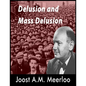 Delusion and Mass Delusion - Paperback