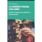 La Economía Pensada Para Niños: elementos básicos para entender su funcionamiento - Paperback