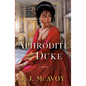 Aphrodite and the Duke - Paperback