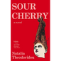 Sour Cherry - Paperback