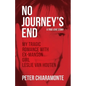 No Journey's End: My Tragic Romance with Ex-Manson Girl, Leslie Van Houten - Paperback