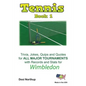 The Tennis Book 1: Wimbledon in Black + White - Paperback