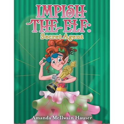 Impish the Elf: Secret Agent - Paperback