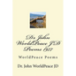 Dr John WorldPeace JD Poems 1977: WorldPeace Poems - Paperback
