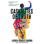 Casualties of Truth - Paperback