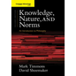 Knowledge, Nature, and Norms: An Introduction to Philosophy - Paperback