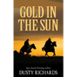 Gold in the Sun - Paperback