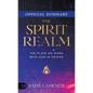 The Official Summary of The Spirit Realm: The Place We Work with God in Prayer - Paperback