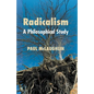Radicalism: A Philosophical Study - Paperback