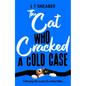 The Cat Who Cracked a Cold Case - Hardcover