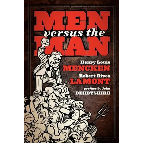 Men Versus The Man: Socialism Versus Individualism - Paperback