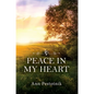 Peace In My Heart - Hardcover