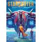 Starcaster (Starcaster Series Book 1) - Hardcover
