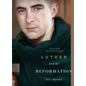 Luther and the Reformation: How a Monk Discovered the Gospel - Paperback