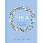 The Little Book of Fika: The Uplifting Daily Ritual of the Swedish Coffee Break - Hardcover
