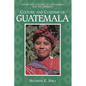 Culture and Customs of Guatemala - Hardcover