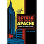 Return to Fort Apache: Memoir of an NYPD Captain - Paperback