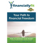 Your Path to Financial Freedom - Paperback