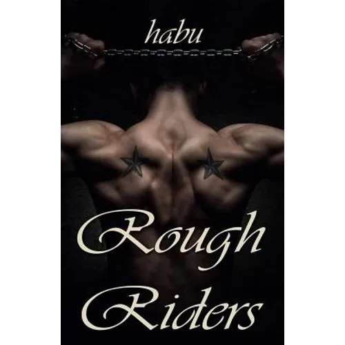 Rough Riders: A Gay Erotica Anthology - Paperback
