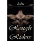 Rough Riders: A Gay Erotica Anthology - Paperback