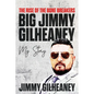 The Rise of the Bone Breakers - Big Jimmy Gilheaney: My Story - Paperback