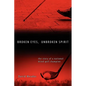 Broken Eyes, Unbroken Spirit - Paperback