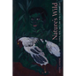 Nature's Wild: Love, Sex, and Law in the Caribbean - Paperback