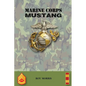 Marine Corps Mustang - Paperback