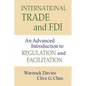 International Trade and FDI: An Advanced Introduction to Regulation and Facilitation - Paperback
