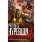 Project Hyperion (a Kaiju Thriller) - Hardcover
