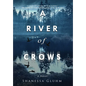 A River of Crows - Hardcover