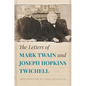 The Letters of Mark Twain and Joseph Hopkins Twichell - Hardcover
