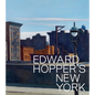 Edward Hopper's New York - Hardcover