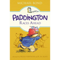 Paddington Races Ahead - Paperback