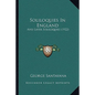 Soliloquies In England: And Later Soliloquies (1922) - Paperback